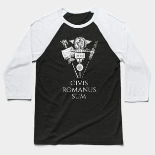 Ancient Rome - Civis Romanus Sum - Cicero Latin Quote Baseball T-Shirt